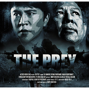 THE PREY A New Cambodian Action Film From The Team Behind JAILBREAK